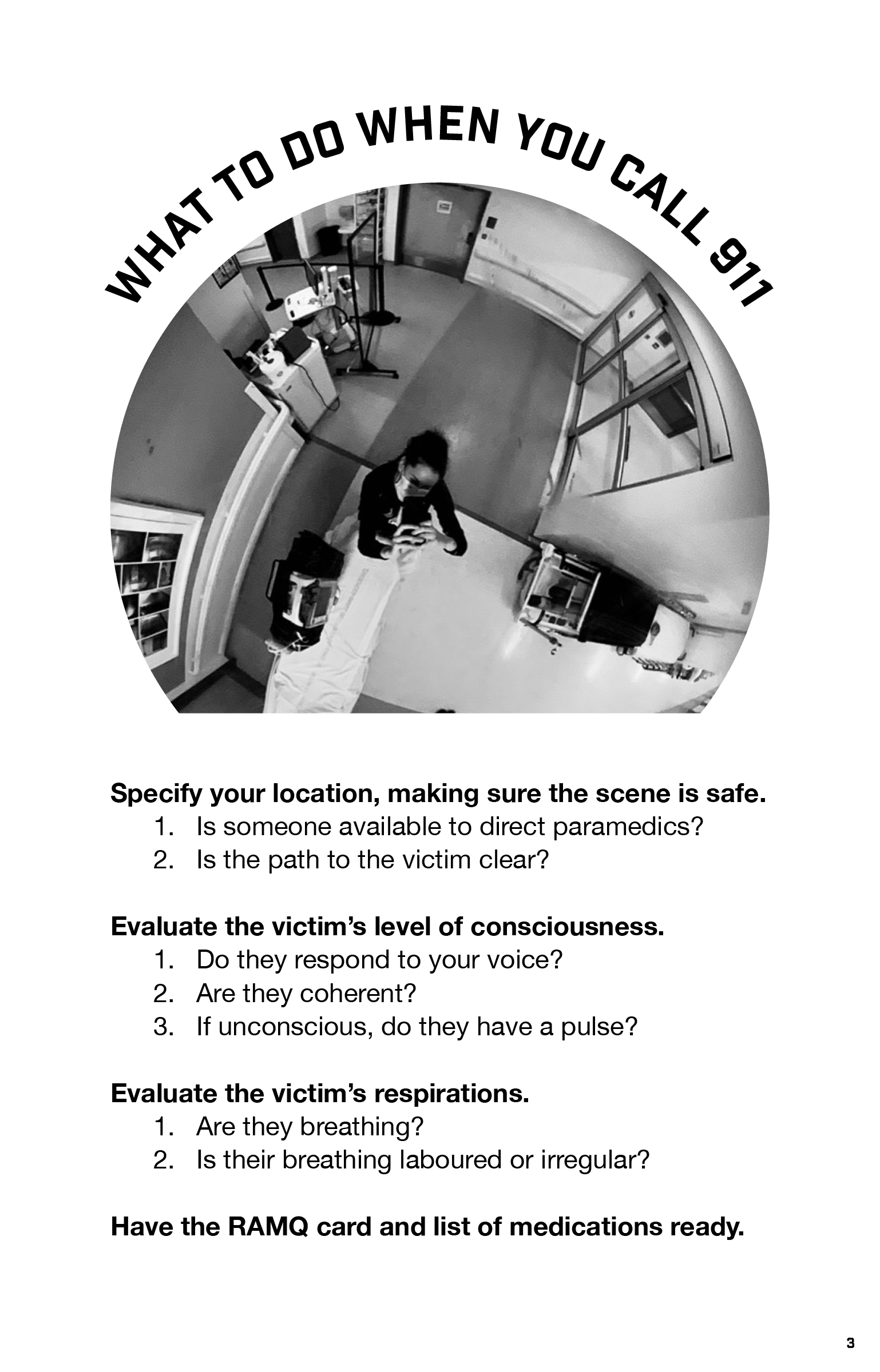 Steps to take when you call 911.